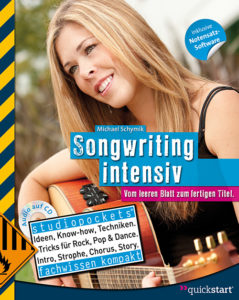 Songwriting intensiv - Tolles Buch zum Song schreiben